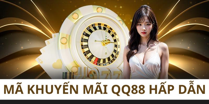 Thành viên nên tham gia nhận mã khuyến mãi QQ88 để nhận nhiều lợi ích